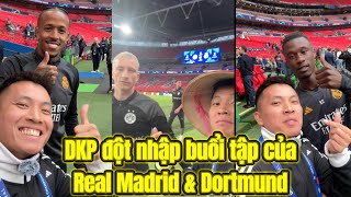 Real Madrid Vs Dortmund trực tiếp buổi tập tại sân Wembley chung kết Champions League từ Đỗ Kim Phúc