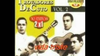 vida triste-los trovadores de cuyo