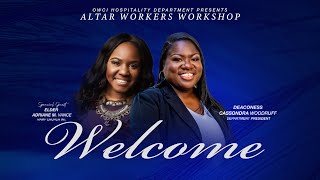 OWCI HOSPITALITY DEPARTMENT- ALTAR WORKERS WORKSHOP