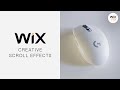 Creative Scroll Effects in Wix | Wix Fix