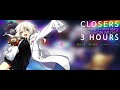 클로저스 closers 그레모리 bgm 3시간