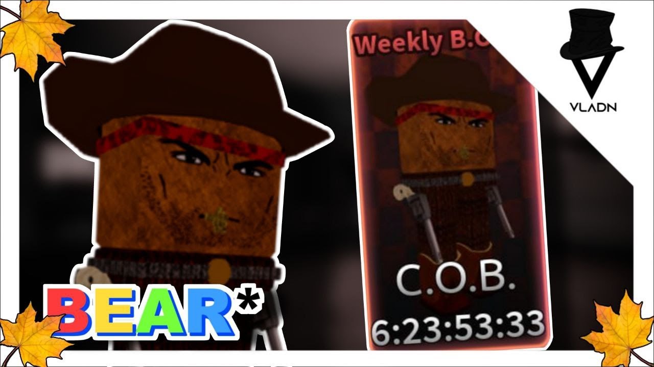 КОВБОЙ БОБ | C.O.B. | #42 | BEAR* ROBLOX - YouTube