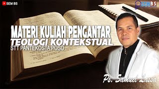 Mata Kuliah Pengantar Teologi Kontekstual | SEM BS 2021