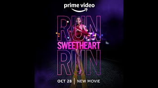 Run Sweetheart Run (2022) | Official Trailer