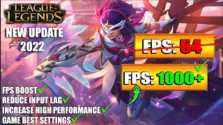 🔧 League Of Legends: Dramatically increase More FPS Boost / FPS with any setup! Best Settings 2022