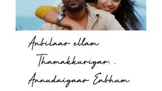 Anbilaar ellam thamakkuriyar whatapp status song || Vinnaithandi Varuvaya movie||HD songs