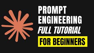 Prompt Engineering Full Course