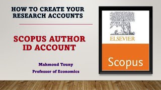 How to create  SCOPUS Author ID account كيفية انشاء حساب على سكوبس