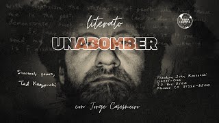 #252 Unabomber, literato; con Jorge Casesmeiro