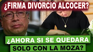 EXCLUSIVO: EL DIVORCIO DE GUSTAVO PETRO Y VERÓNICA REVELA LA VERDADERA CRISIS DEL GOBIERNO NOTICIAS