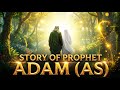 Prophet Adam (AS) – From Jannah to Earth | The First Human Story That Changed Everything