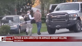 Father, son arrested \u0026 charged with murder in shooting of Ahmaud Arbery