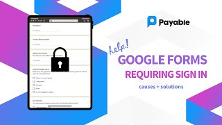 Help! Google Forms Login Required - How to Fix