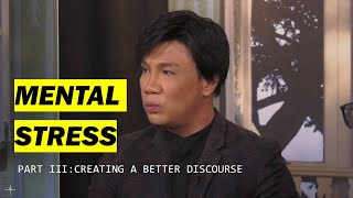 SG Now S2E16: Mental Stress, Part III - Creating a Better Discourse