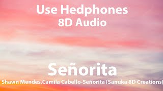 Shawn Mendes, Camila Cabello-Señorita [8D Bass Boosted Audio]