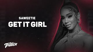 Saweetie - Get It Girl | 9D AUDIO 🎧