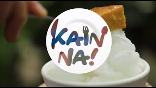 CNN Philippines Presents: Kain Na!