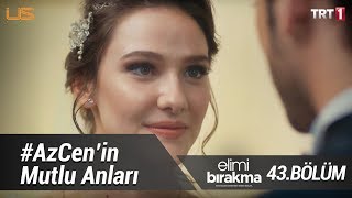 Cenk, Azra'yı almaya geliyor - Elimi Bırakma 43. Bölüm (Sezon Finali)