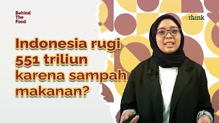 Orang Indonesia Buang Makanan Sampai 300 kg? Berikut Cara Mengurangi Food Waste! (ft. Surplus)