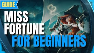 Miss Fortune Guide Basic for Beginners: How to Play MF - League of Legends Season 12