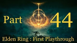 Elden Ring : First Playthrough : Part 44 : 9000 runes to 20500 !!!