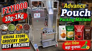 Advance Pouch Packing Machine | Pouch Packing Machine 10g To 1kg | FZL1000 Pouch Packing Machine