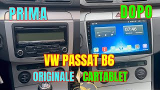 Come montare car tablet touch Passat B6 2005/2010