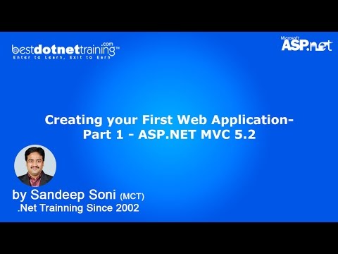 Create your First .NET MVC 5.2 Web Application -Video 1 - MVC Tutorial Create your First .NET MVC 5.2 Web Application -Video 1 - MVC Tutorial