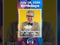 Celebrity birthdays for July 16, 2024