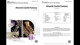 Alnwick Castle Fantasy, by Amy Webb – Score & Sound