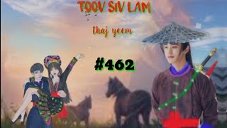 Toov Siv Lam. part462.(Hmong Action Story).25/8/2022.