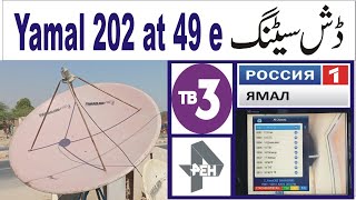 Yamal202 At 49 E C Dish Setting Urdu Hindi & Channel list Update-Zee Enter