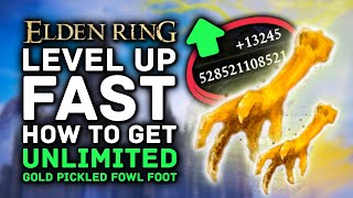 Elden Ring - 30% MORE RUNES! How to Get UNLIMITED Gold Pickled Fowl Foot for Easy Rune Farming