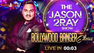 Jason 2Ray Bollywood Bangers Mix 6032021