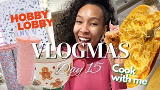 VLOGMAS DAY 15 - Hobby Lobby Fail?, Holiday Candles I've Been Burning, Quick and Easy Healthy Meal