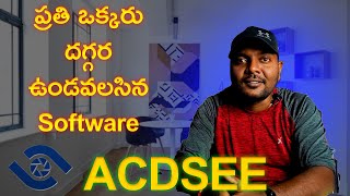 ACDSee in Telugu|Photo Resize|Image Organizer|Image Viewer|Image Editor | Acsdee Actions|PSD to JPEG