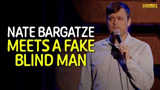 Nate Bargatze Meets a Fake Blind Man