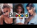 Ariana Grande - Billboard Chart History