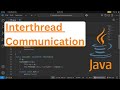 Java Inter-Thread Communication: Producer-Consumer Pattern Explained with Code