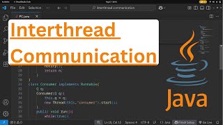 Java Inter-Thread Communication: Producer-Consumer Pattern Explained with Code