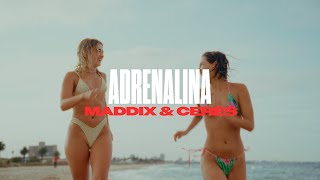 Maddix & CERES - Adrenalina (Minha Gasolina) [Official Music Video]