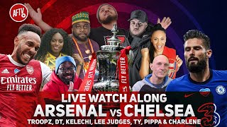 Arsenal vs Chelsea | FA Cup Final Live Watch Along