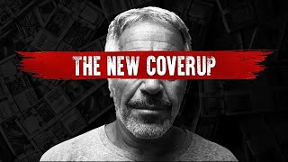 The New Epstein Files - OBVIOUS Government Coverup