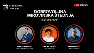 Dobrovoljna mirovinska štednja (3. stup vs PEPP)