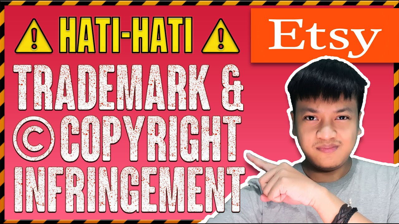 TIPS MENGHINDARI TRADEMARK & COPYRIGHT INFRINGEMENT DI ETSY! Menjual ...