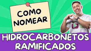 🧪 NOMENCLATURA DE HIDROCARBONETOS RAMIFICADOS