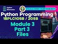 Module 3 Part 3, Files in python 🎓 VTU 1st sem Python Programming