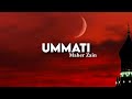 Maher Zain - Ummati (Lyrics) | Vocals Only - Slow & Reverb - English Translation | Arabic Nasheed