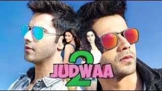 Judwaa 2 | Trailer 2017 | Varun Dhawan | Tapsee Pannu | Jacqueline Fernandez | Unofficial