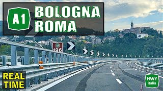 4K - Autostrada A1 | da Bologna a Roma in Real Time | NO STOP